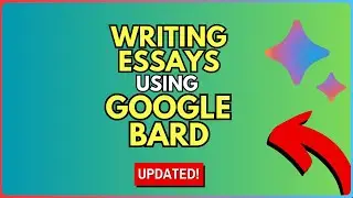 How to Write Essays Using Google Bard in Under 2 Minutes