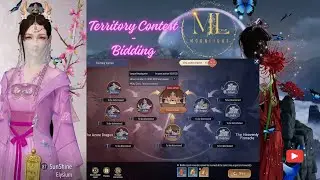 Territory Contest - Bidding II (Thursday : Starts 1 hour 30 minutes before Guild Revelry) | ML