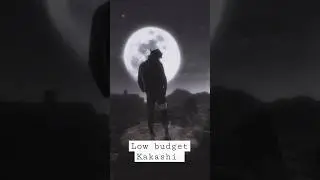 Kakashi Hatake Low budget VFX