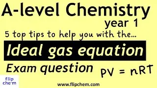 PV=nRT, Tips to help with ideal gas equation questions, A-level chemistry