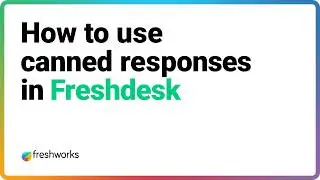 Canned responses | Freshdesk