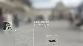 Tessa Dixson - Just My Type