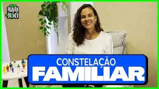 CONSTELAÇÃO FAMILIAR É REAL OU PSEUDOCIÊNCIA?