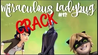 Miraculous Ladybug Crack (Season 2)