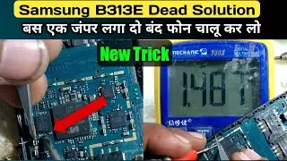 Samsung B313E Dead Solution 