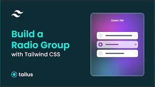 How to build users Radio Group with Tailwind css