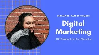 DIGITAL MARKETING INDEMAND CAREER COURSE - Updates & New Mentorship (Seth Hymes)