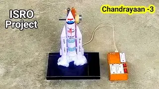 Chandrayaan-3 working model | Chandrayaan project for school | rocket launching science project