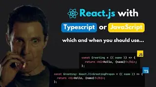 Should you use React with Typescript or Javascript?