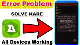 Zarchiver Operation With Error Problem Solve Android version 14 Me Config File Kaise lagaye#trending