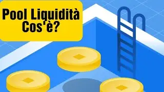 Cosa sono le Pool di Liquidità? Spiegazione