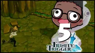 Trinity Trigger Livestream Part 5