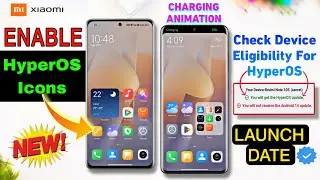 Download Xiaomi HyperOS Icons🔥in Miui - Without Root | Check Eligibility & Launch Date of HyperOS.