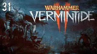 Warhammer: Vermintide 2 (Part 31) Fortunes of War, Mercenary, Legend and Cataclysm Difficulty