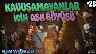 Kolonide Şövalye Var - Rimworld Türkçe Bitech S3 B28