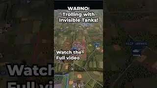 Trolling with INVISIBLE Tanks! - WARNO