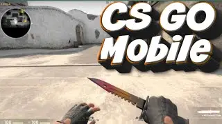🔥CS:GO Mobile🔥CS:GO НА АНДРОИД🔥КС ГО НА АНДРОИД УЖЕ ВЫШЛА🔥ОБНОВЛЕНИЕ В КС ГО МОБАЙЛ🔥