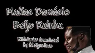 Matias Damasio - Beijo Rainha | Original lyrics with english translation