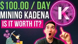 Make $100 / DAY Mining Kadena [KDA] | Passive Income |