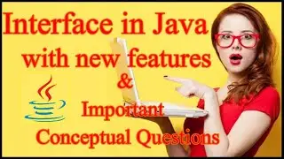 Java Interface Tutorial | Marker Interfaces in Java | Java 8 and Java 9 Features
