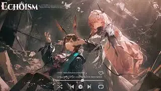 Echoism Arknights FHD || Download Video Wallpaper - DVW