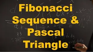 Fibonacci Sequence and the Pascal Triangle | Math Tutorial