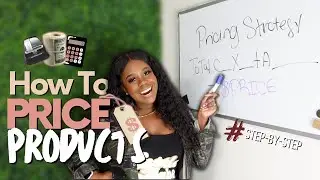 HOW TO PRICE YOUR PRODUCTS for PROFIT | SMALL BUSINESS PRICING STRATEGY | Pricing Your Inventory