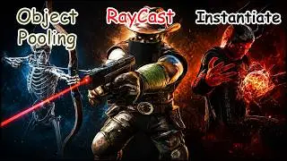 Unity Shooting Systems: Object Pooling vs. Raycast vs. Instantiate
