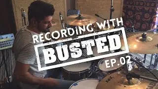 Recording With BUSTED - EPISODE #2