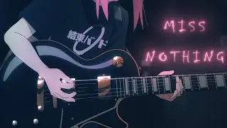 Miss Nothing (Bocchi the Rock! MV)