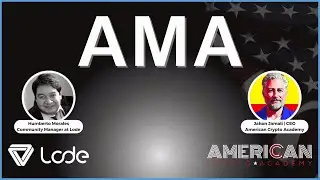 LODE & American Crypto Academy AMA
