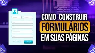 Construindo Formulários em suas Páginas de Internet
