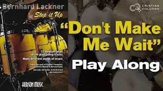 Don't Make Me Wait - Bernhard Lackner - House & Soul Vibes