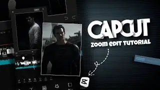 Capcut | zoom edit tutorial