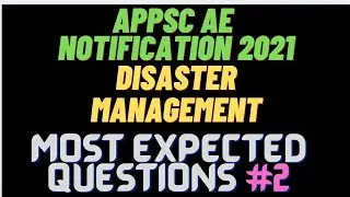 APPSC AE General Studies Disaster Management : Most Expected Questions #2