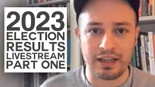 2023 local election results livestream part 1