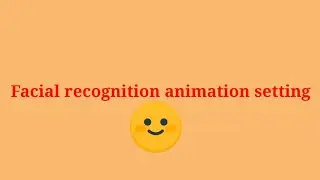 Vivo facial recognition animation setting