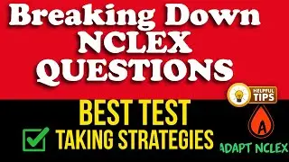 Top Test Taking Strategies for NCLEX & Nursing Students