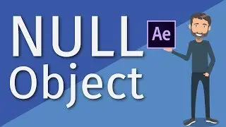 [After Effects]NULL Object | Pedro Jordan