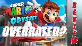 Is Super Mario Odyssey the Most Overrated Game of the Year?
