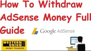 How To Withdraw Google AdSense Payment And What method We should Select urdu/Hindi |youtube