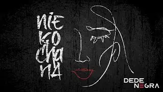 DeDe Negra - Niekochana