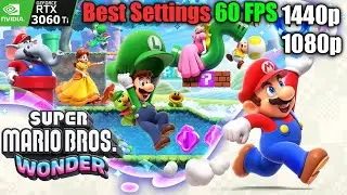 Super Mario Bros Wonder PC RYUJINX Best Settings Performance Test 60FPS