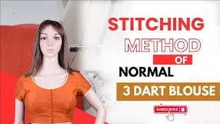 Stiching method of 3 Dart blouse| Learn to how stich the blouse|Tailoring software|FDYL