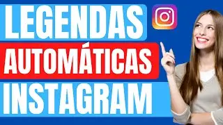 Como colocar legenda no instagram stories
