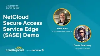 NetCloud Secure Access Service Edge (SASE) Demo