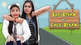 Badi Behan Vs Choti Behan - E-Series