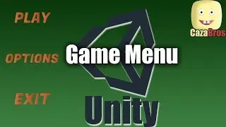 How to create a Game Menu in Unity