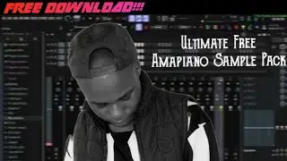 Ultimate PH007 Free Amapiano Sample Pack | 2025
