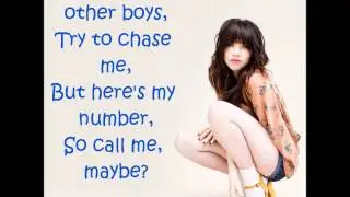 Carly Rae Jepsen - Call Me Maybe (Lyrics)